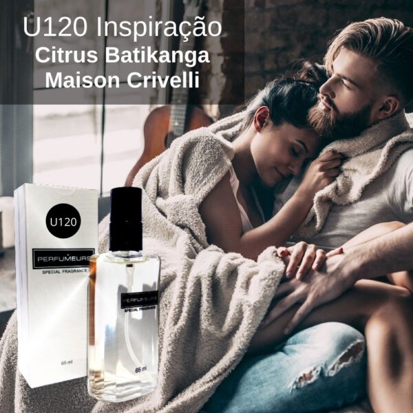 Perfume Contratipo Unissex U120 65ml Inspirado em Citrus Batikanga Maison Crivelli