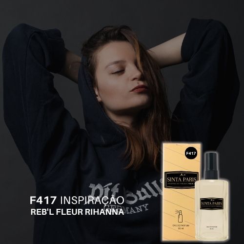 Perfume Contratipo Feminino F417 65ml Inspirado em REB'L FLEUR RIHANNA PERFUME REB'L FLEUR RIHANNA,CONTRATIPO REB'L FLEUR RIHANNA