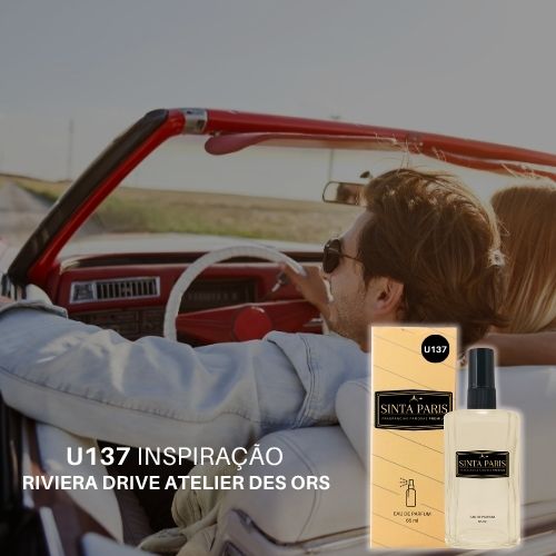 Perfume Contratipo Unissex U137 65ml Inspirado em RIVIERA DRIVE ATELIER DES ORS PERFUME RIVIERA DRIVE ATELIER DES ORS,CONTRATIPO RIVIERA DRIVE ATELIER DES ORS
